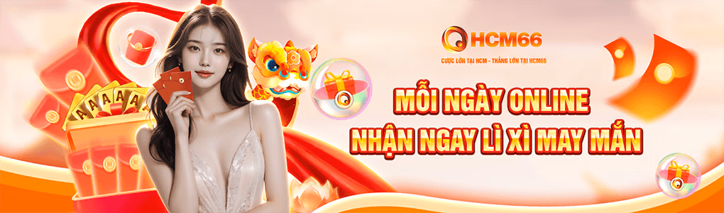 nhà cái hcm883 lì xì mỗi ngày